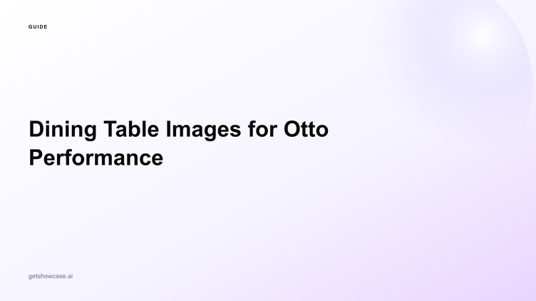 Dining Table Images for Otto Performance