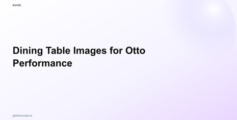 Dining Table Images for Otto Performance