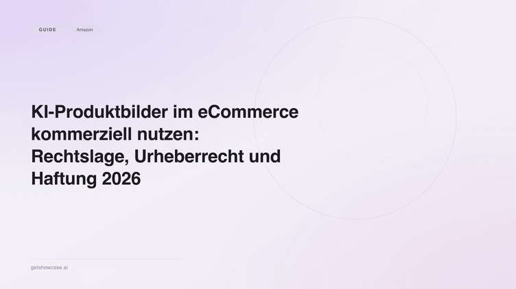 KI-Produktbilder eCommerce: Rechtslage 2026