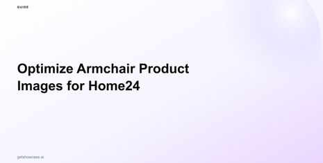 Optimize Armchair Product Images for Home24