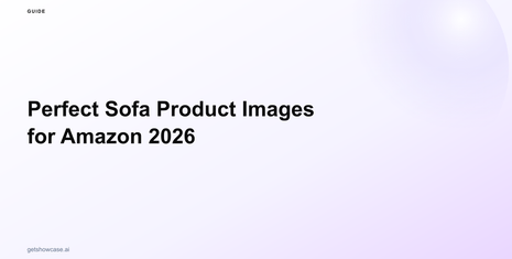 Perfect Sofa Product Images for Amazon 2026