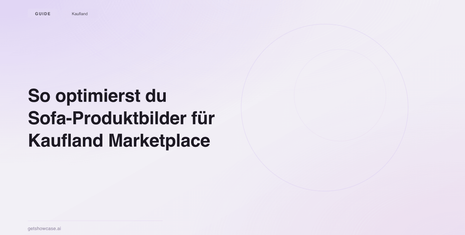 Wie optimierst du deine Sessel-Bilder für den Kaufland Marketplace?