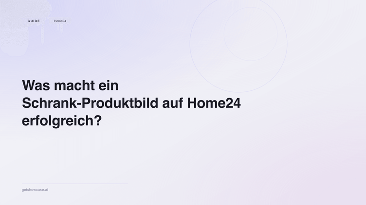 Was macht ein Schrank-Produktbild auf Home24 erfolgreich?