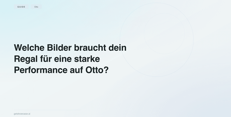 Welche Bilder braucht dein Regal für eine starke Performance auf Otto?