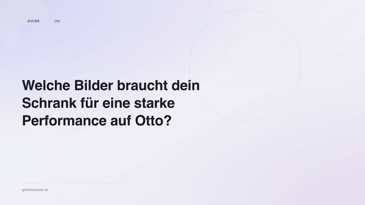Welche Bilder braucht dein Schrank für eine starke Performance auf Otto?