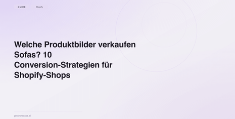 Welche Bild-Strategie erhöht die Conversion deiner Couch im eigenen Shopify-Shop?